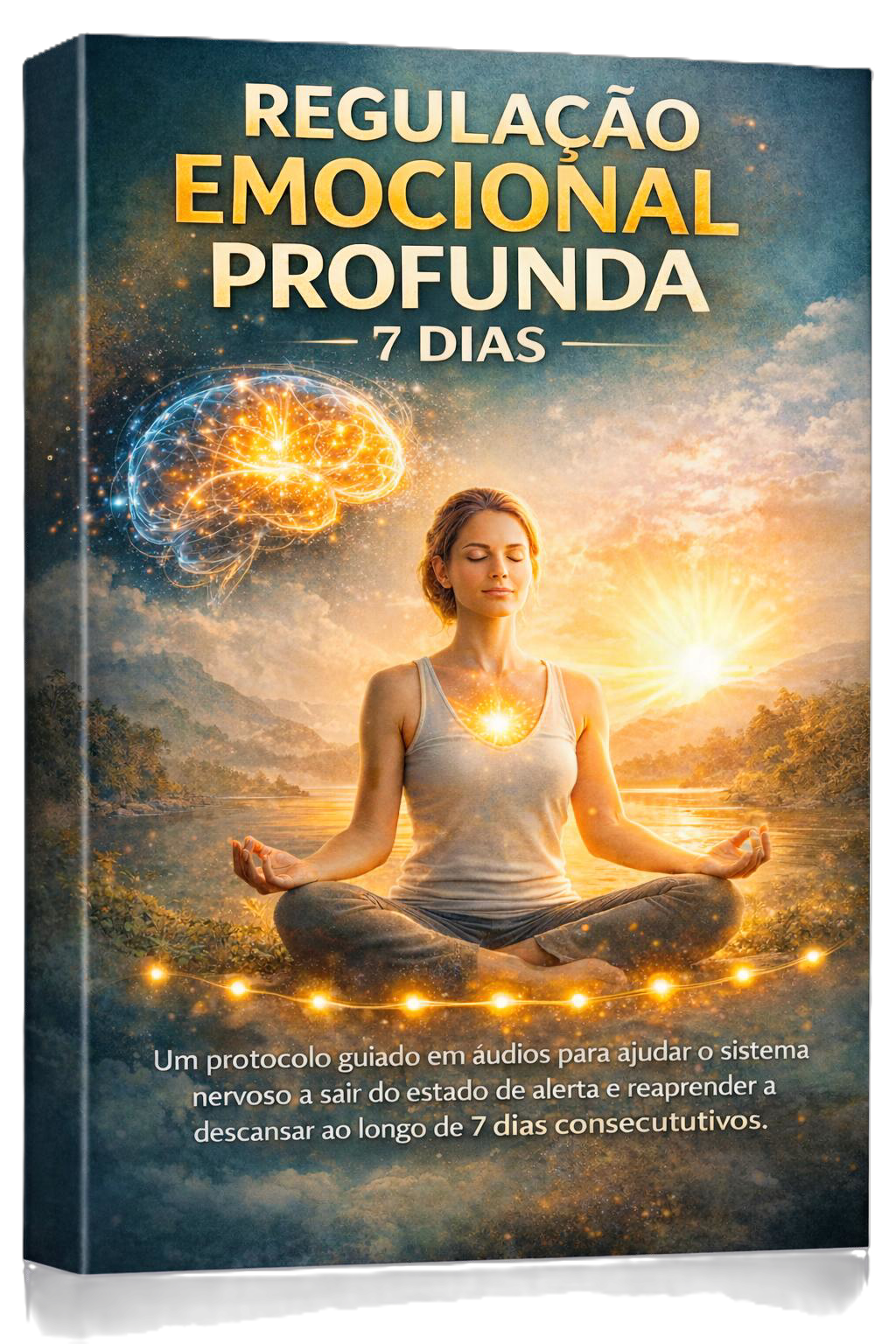 Regulação Emocional Profunda